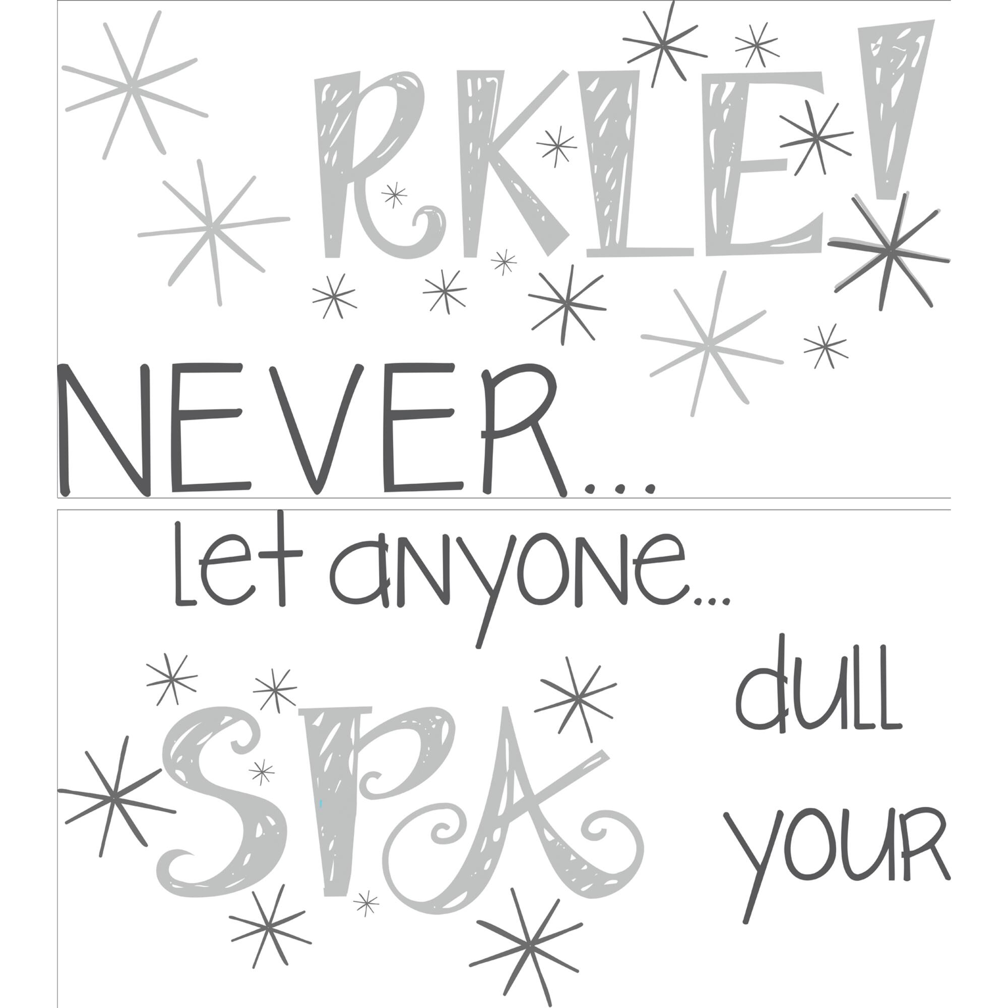 WallPops Never Dull Your Sparkle Wall Quote